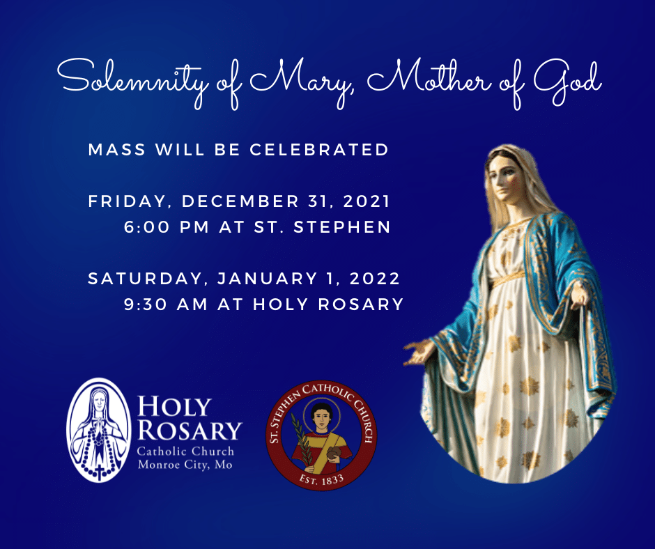 Solemnity Of Mary Mother Of God | Holy Rosary Catholic Church