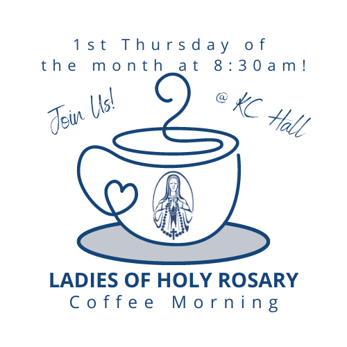 1st Thur Ladies Of Holy Rosary